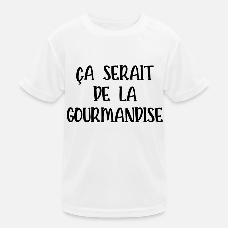 ça serait de la gourmandise T-shirt sport Enfant