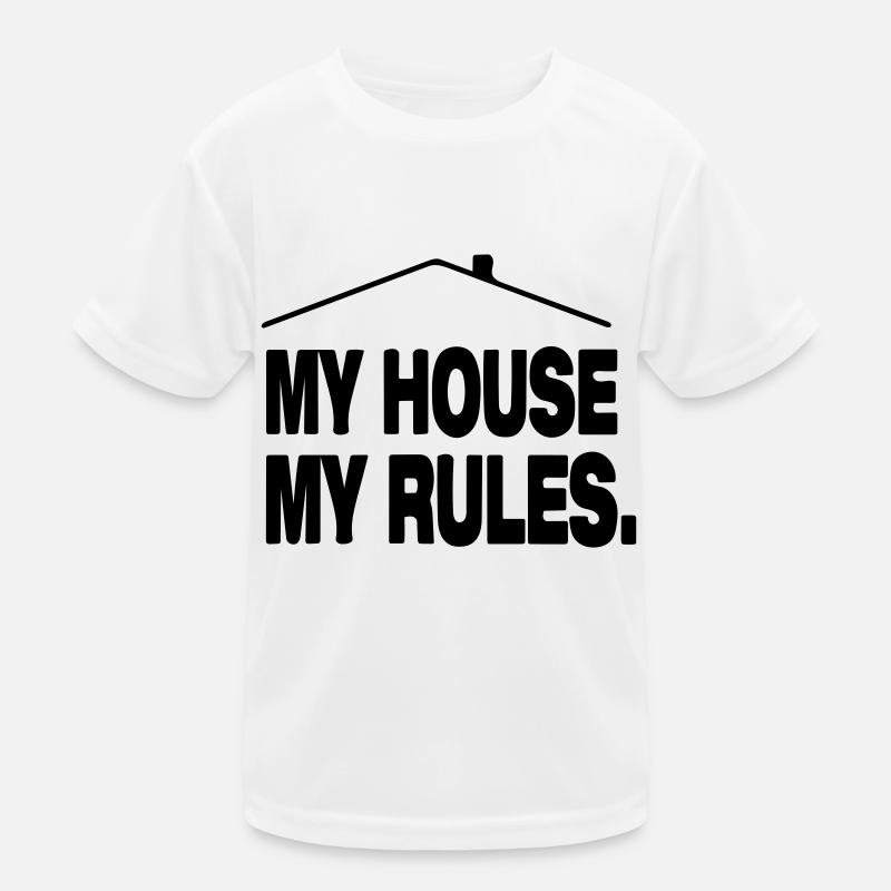 ma maison mes règles T-shirt sport Enfant