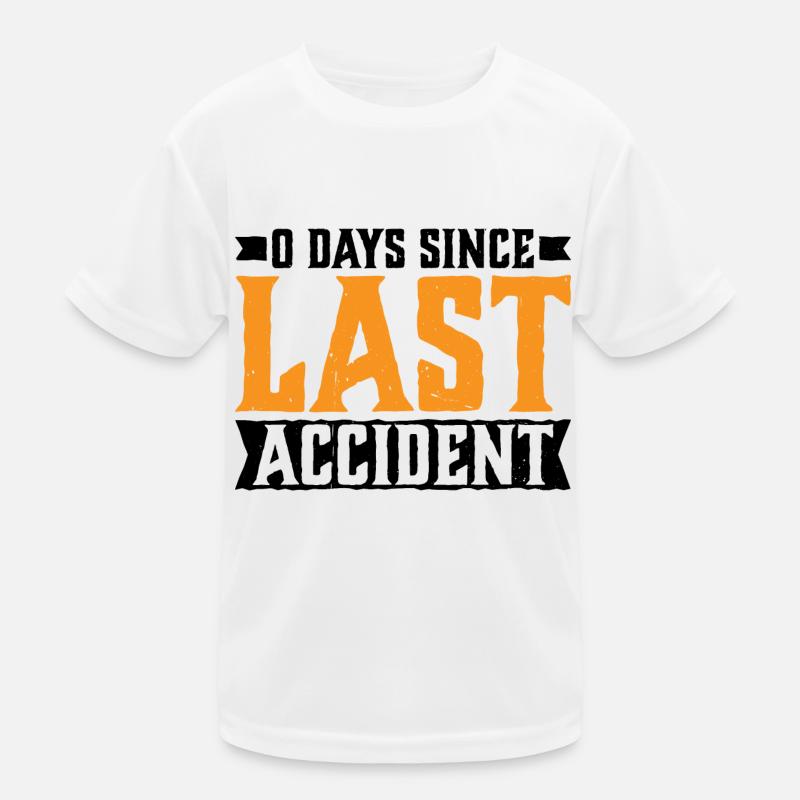 0 Days Since Last Accident 23 Kids Functional T-Shirt