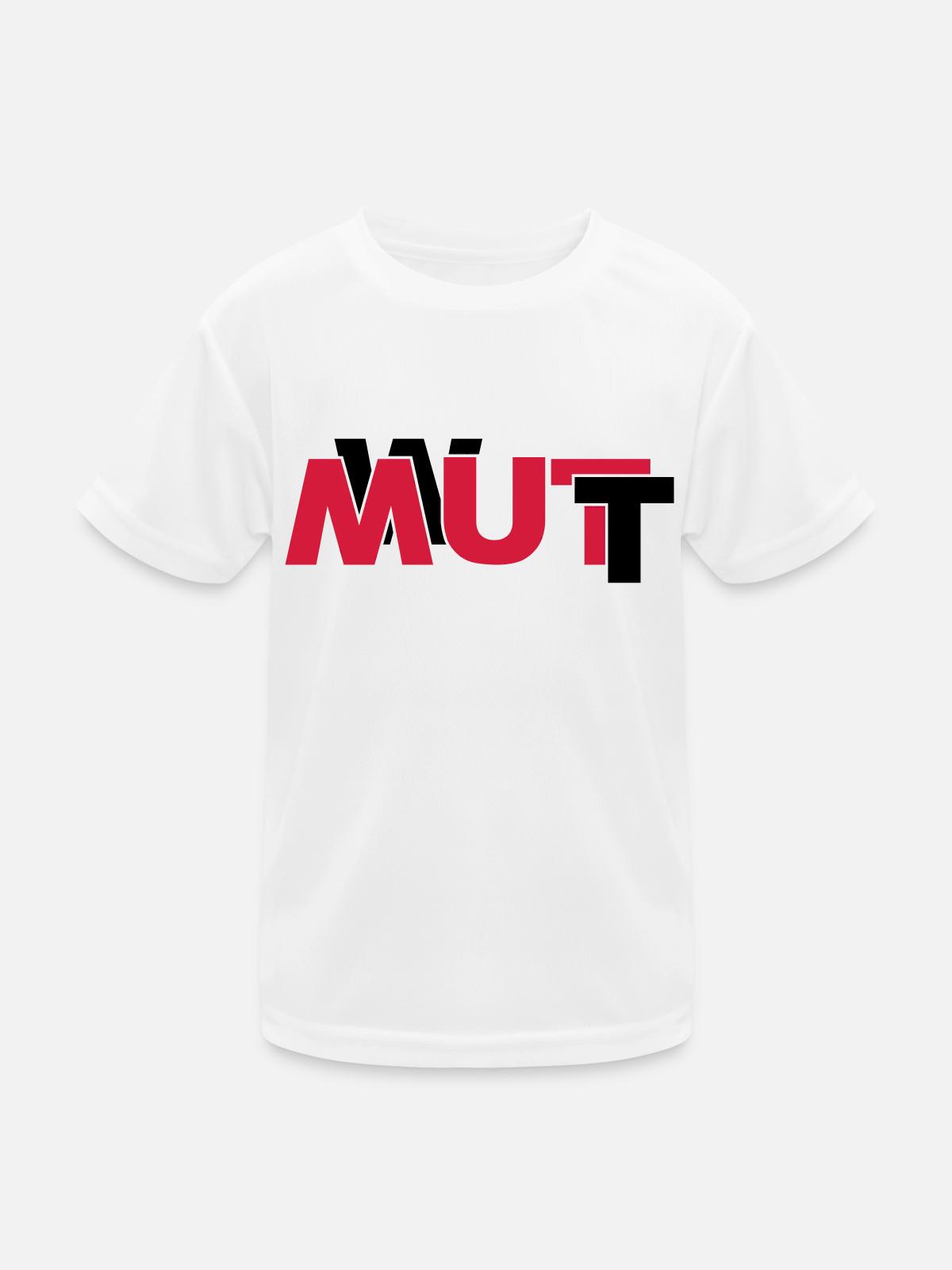 Wut oder Mut - Kinder Funktions-T-Shirt - Weiß - Vorne