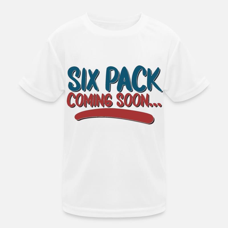 Six Pack Coming Soon 30 Kids Functional T-Shirt