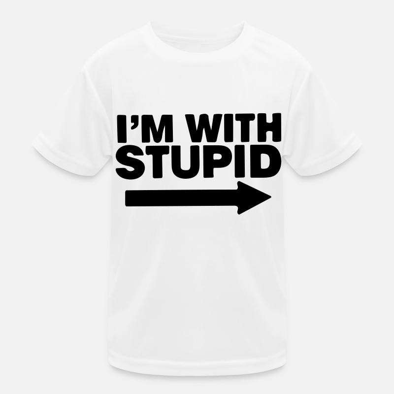 im with stupid Kids Functional T-Shirt