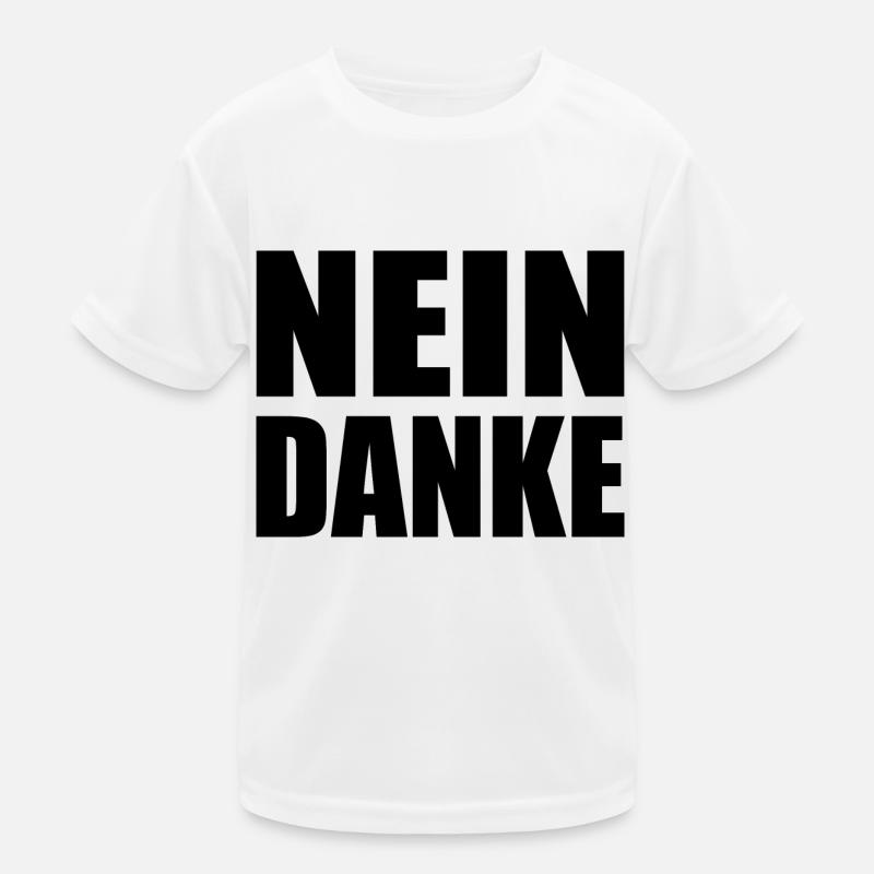 Nein danke Kinder Funktions-T-Shirt