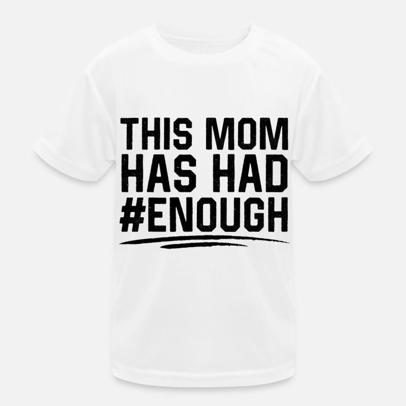 Diese Mutter hat genug Kinder Funktions-T-Shirt
