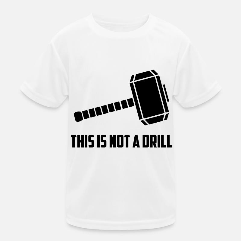THIS IS NOT A DRILL Kids Functional T-Shirt