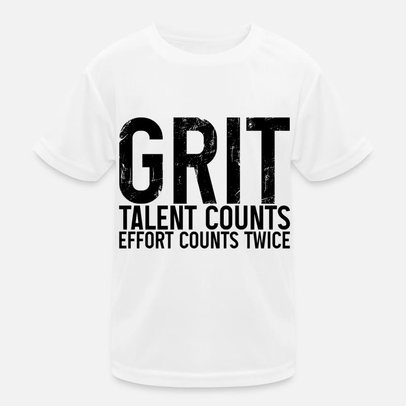 Grit Talent Counts, Effort Counts Twice Kids Functional T-Shirt