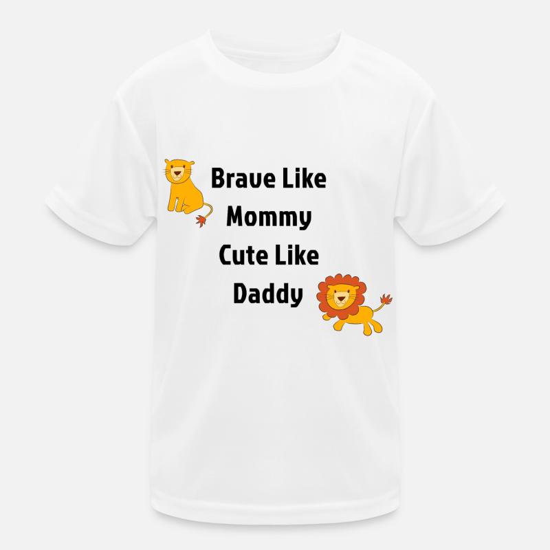Brave Comme Maman mignon Comme Papa Lion T-shirt sport Enfant