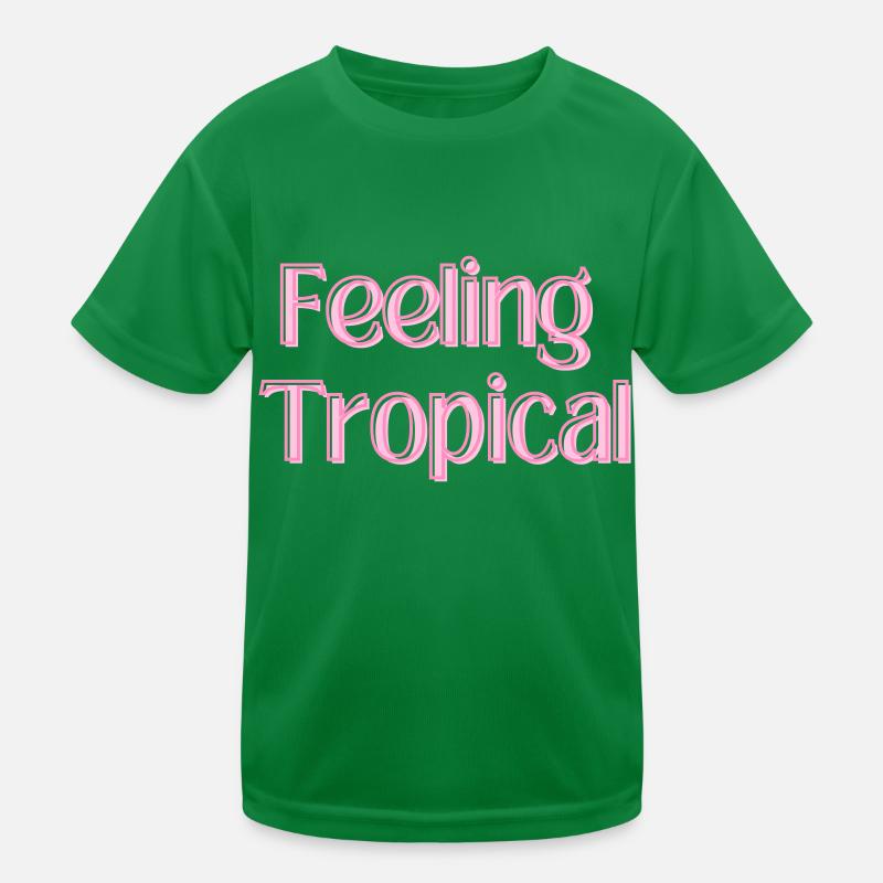 Feeling Tropical Kinder Funktions-T-Shirt