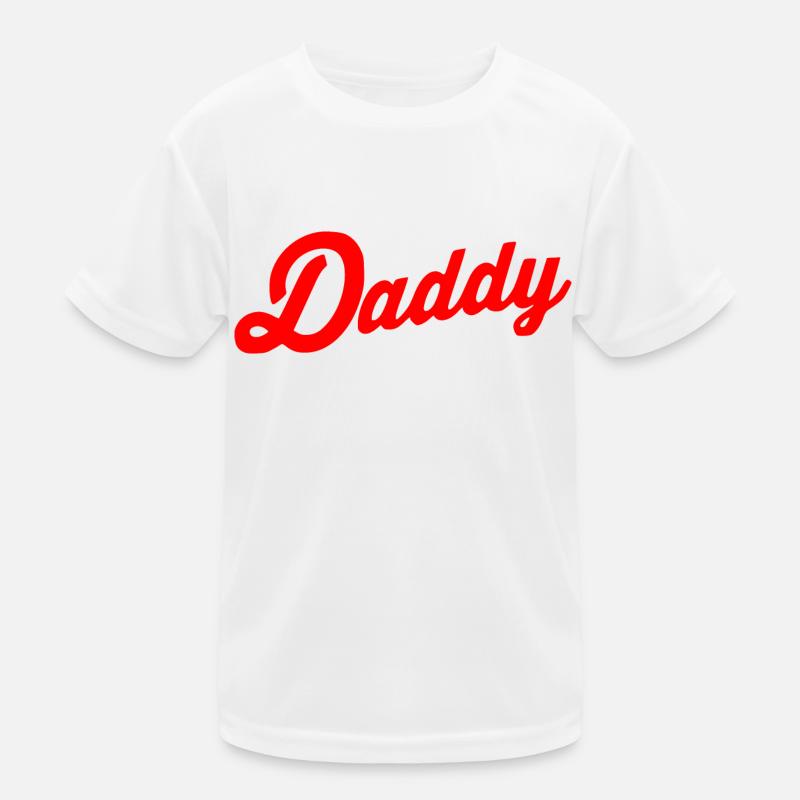 Daddy Kinder Funktions-T-Shirt