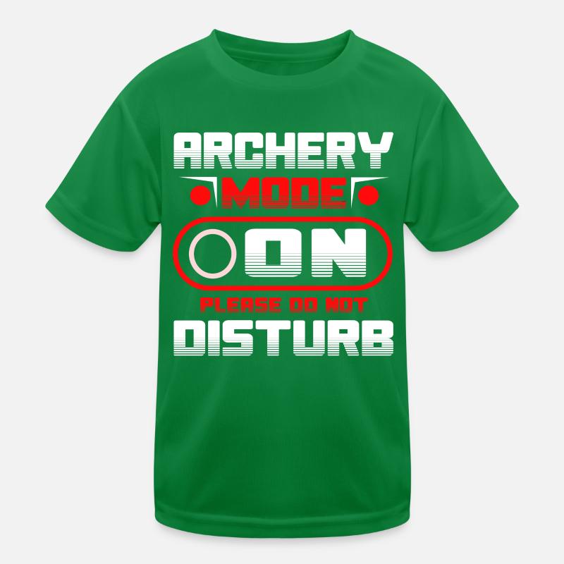 Archery Mode On Please Do Not Disturb Kinder Funktions-T-Shirt
