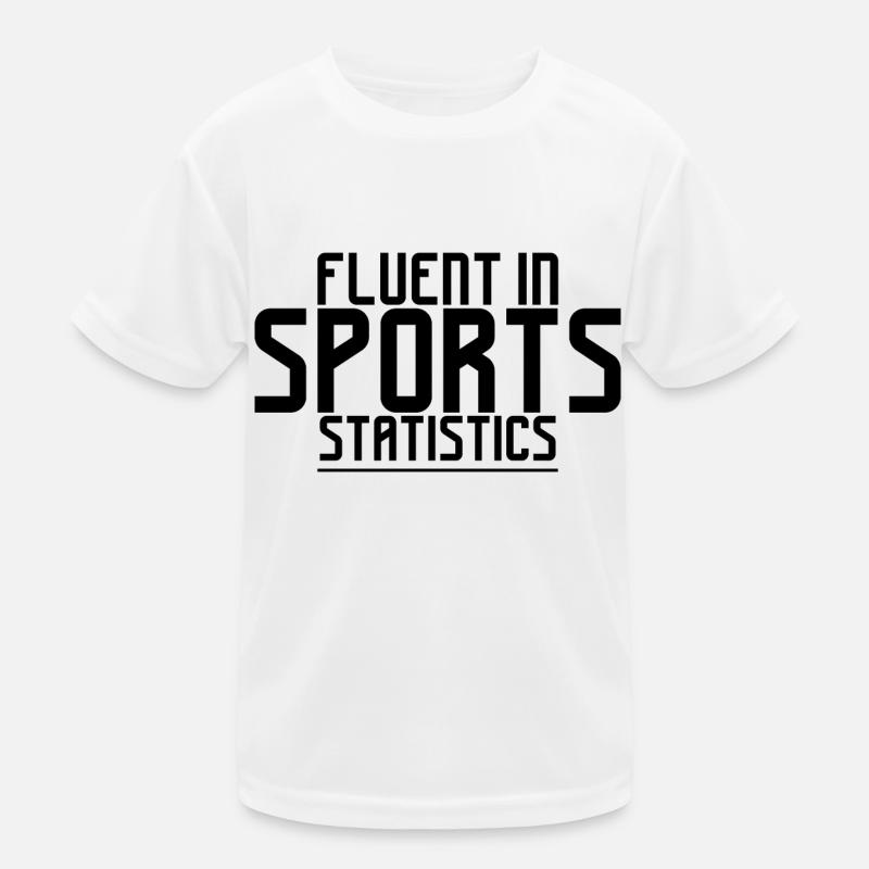 Fluent In Sports Statistics 4 Kinder Funktions-T-Shirt