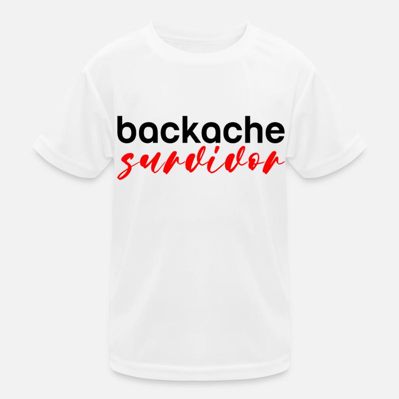 Backache Survivor 3 Kids Functional T-Shirt