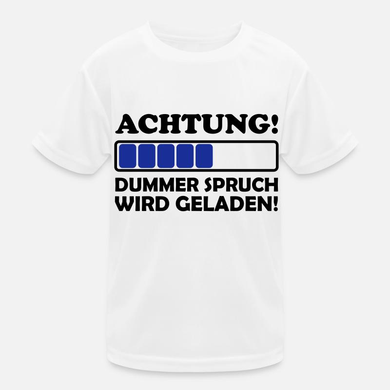 dummer spruch 2 Kinder Funktions-T-Shirt