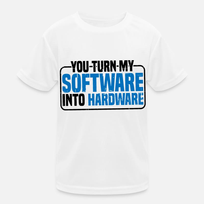 Vous transformez mon logiciel en matériel 9 T-shirt sport Enfant