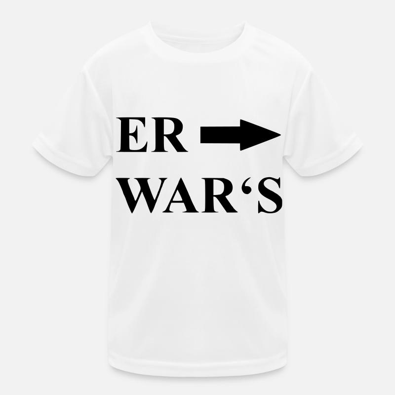Spruch er wars Kinder Funktions-T-Shirt