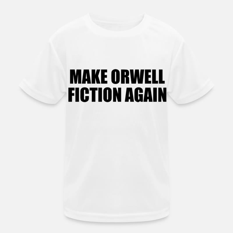 make orwell fiction again Kids Functional T-Shirt
