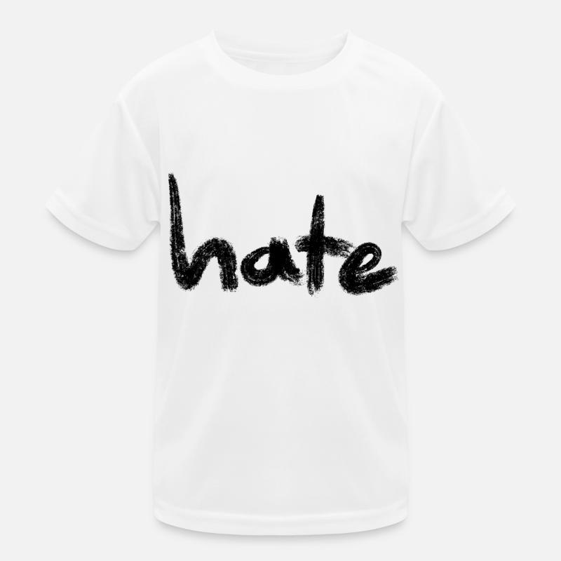 Hate Text Black Kinder Funktions-T-Shirt
