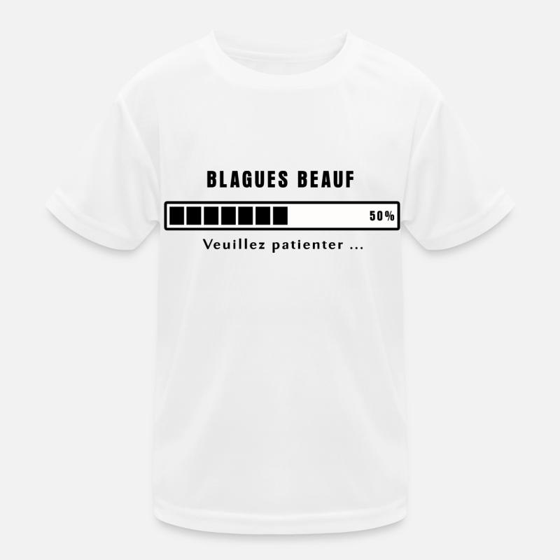 Blagues beauf en cours ! - T-shirt sport Enfant - blanc