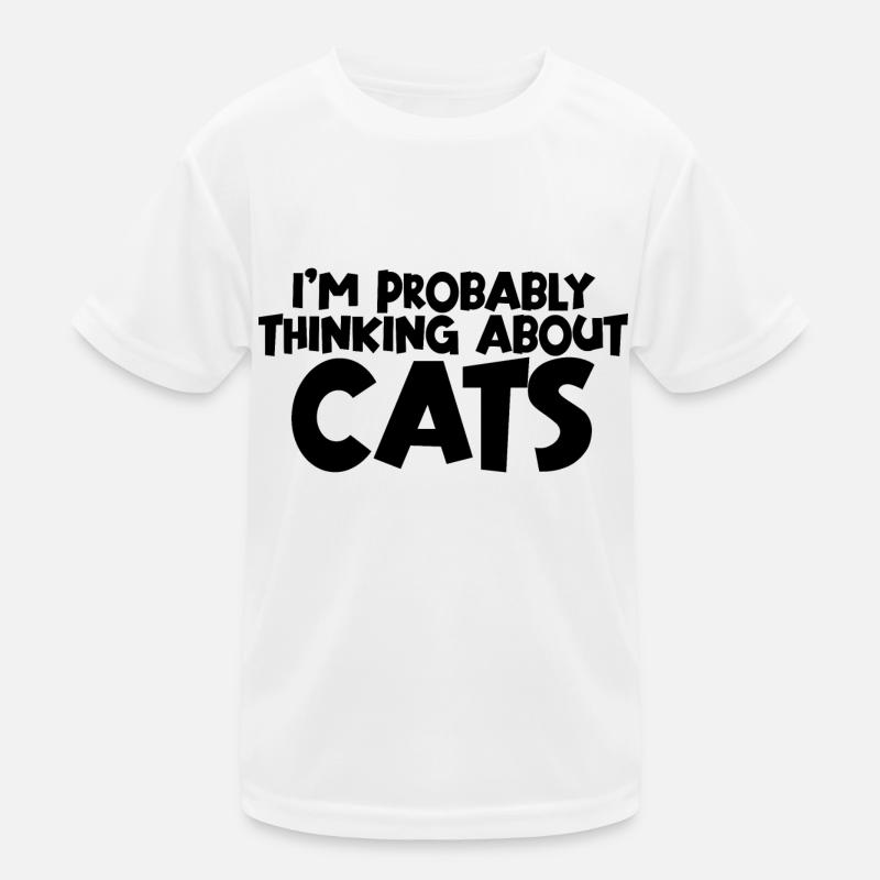 I'm Probably Thinking About Cats Kinder Funktions-T-Shirt
