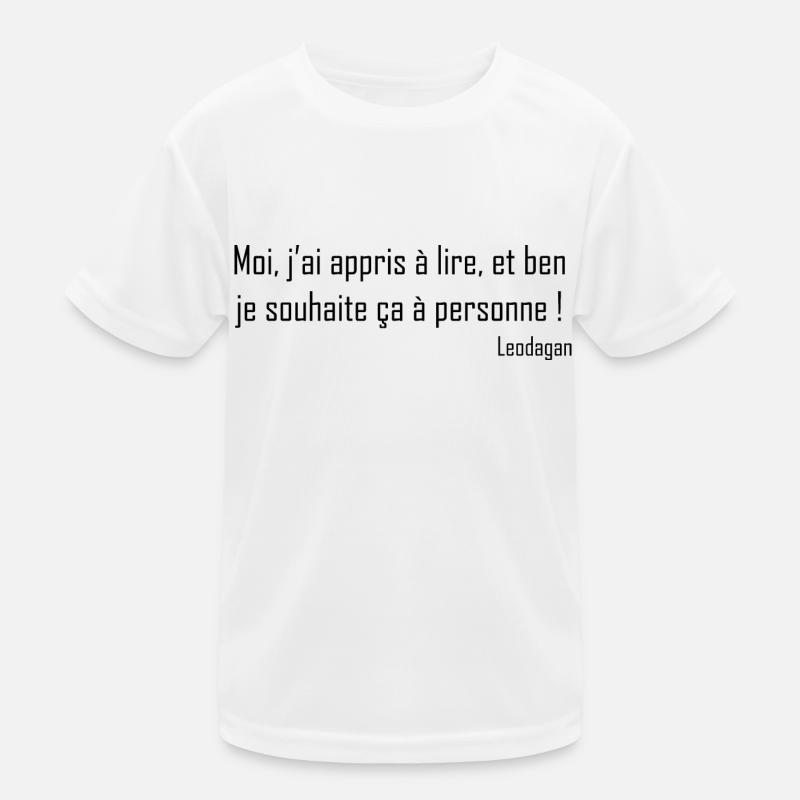 Citation Léodagan Moi, j’ai appris à lire T-shirt sport Enfant