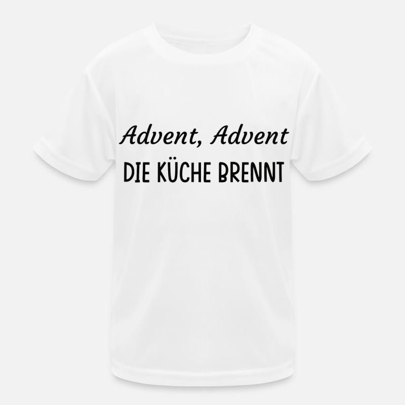 Advent, Advent. Die Küche brennt. Kinder Funktions-T-Shirt