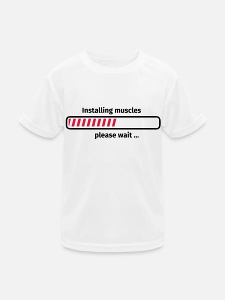 Installing muscles please wait ... - Kids Functional T-Shirt - white - Front