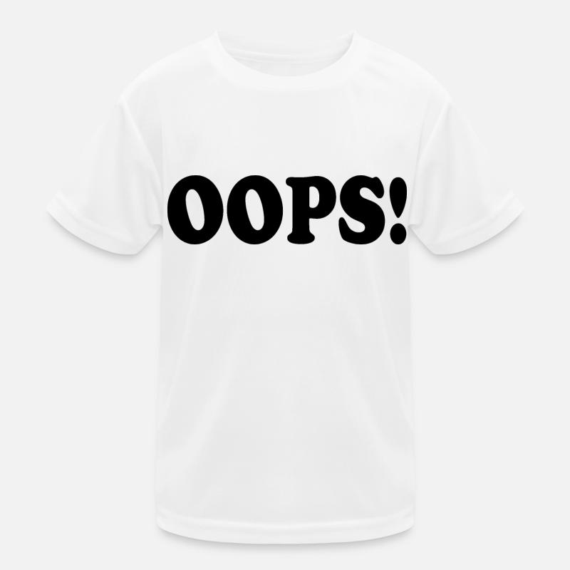 Oops Kinder Funktions-T-Shirt