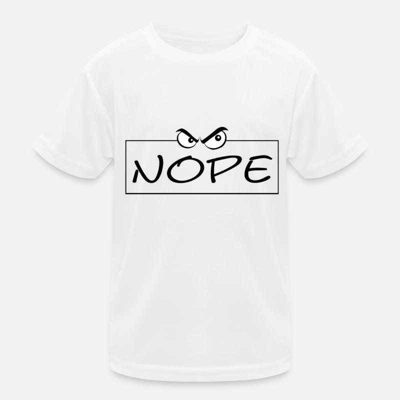 Nope Kinder Funktions-T-Shirt
