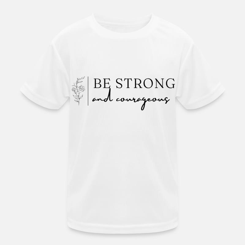 stark und mutig Kinder Funktions-T-Shirt