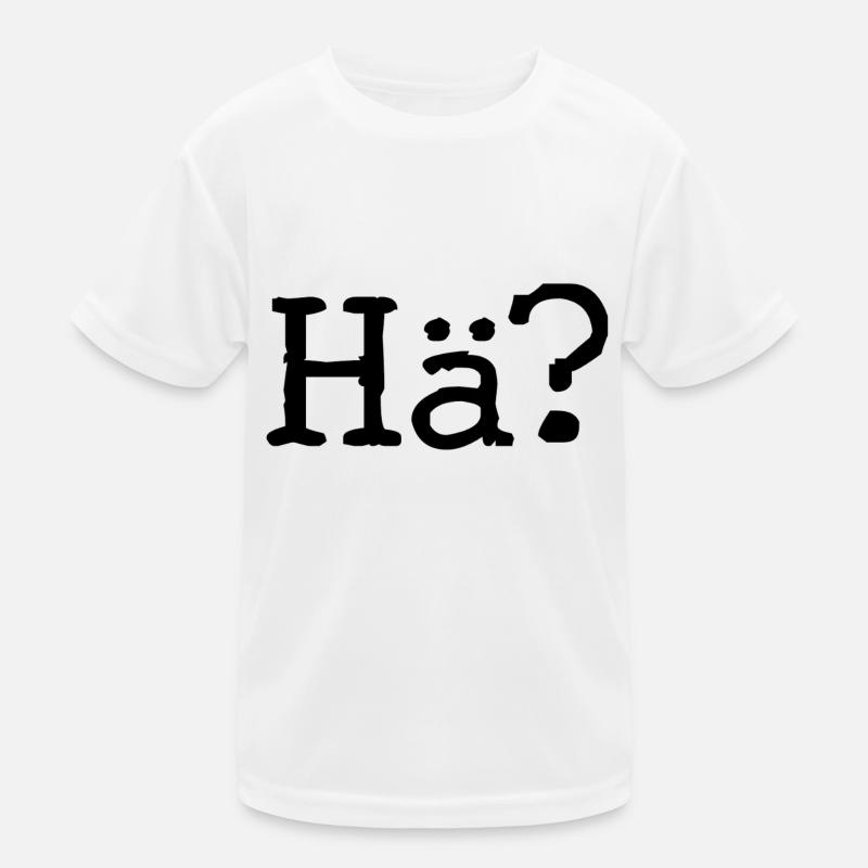 Hä? - Fragezeichen - Ausspruch - Frage - Kinder Funktions-T-Shirt - Weiß