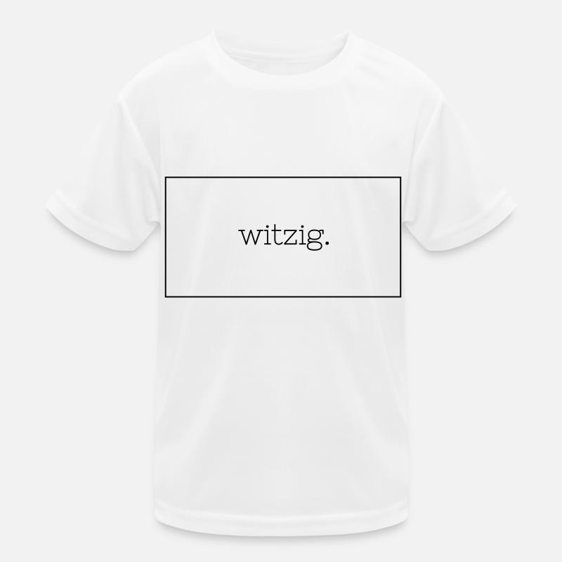 Witzig. Kinder Funktions-T-Shirt