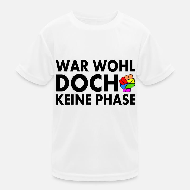 war wohl doch keine phase Kinder Funktions-T-Shirt