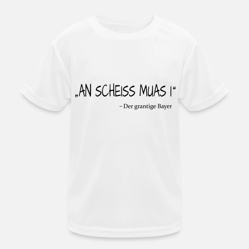 An Scheiss muasi Kinder Funktions-T-Shirt