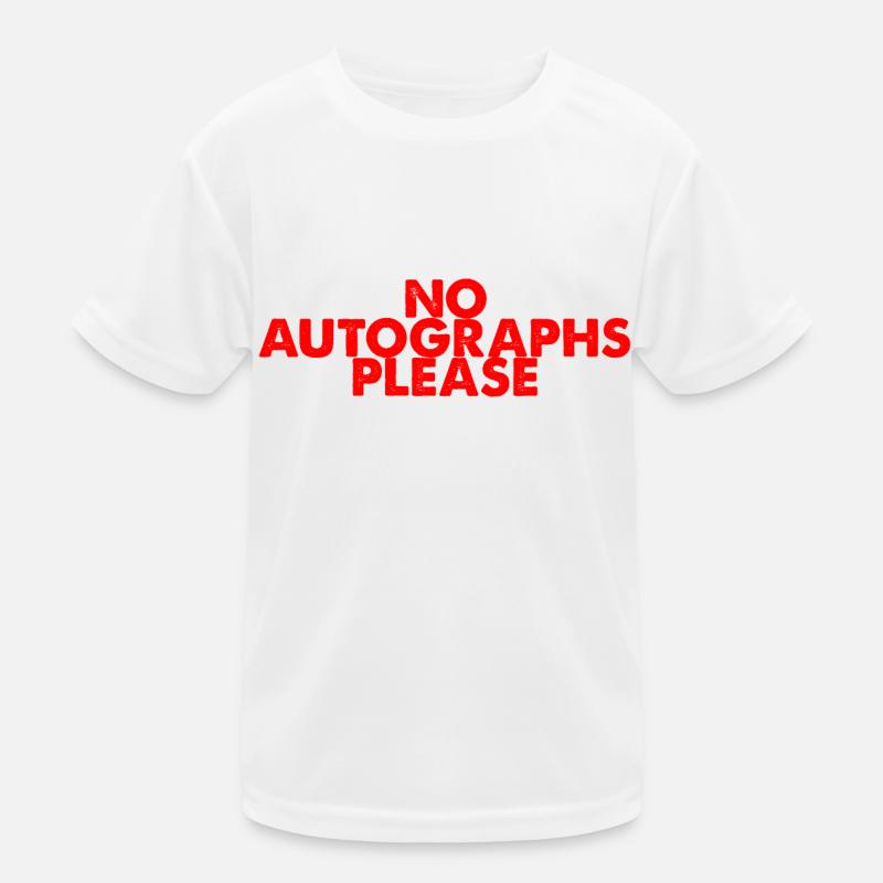 Pas d’autographes s’il vous plaît 2 T-shirt sport Enfant