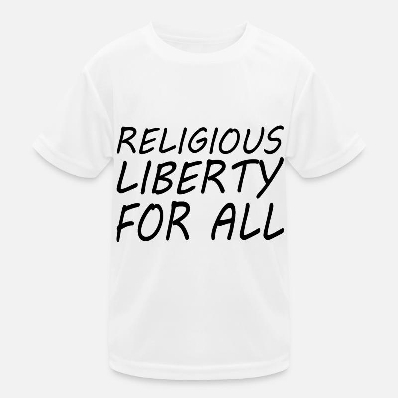 religious liberty for all Kinder Funktions-T-Shirt