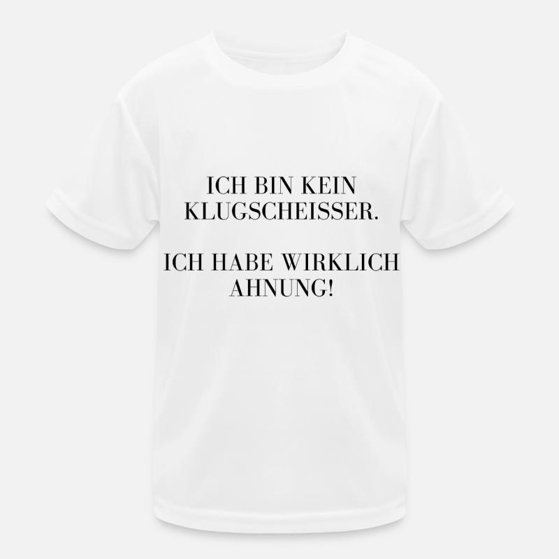 Ich bin kein Besserwisser, ich habe wirklichAhnung Kinder Funktions-T-Shirt