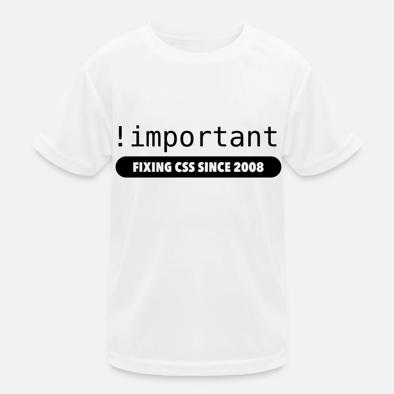 Important! - fixation depuis 2008 css T-shirt sport Enfant