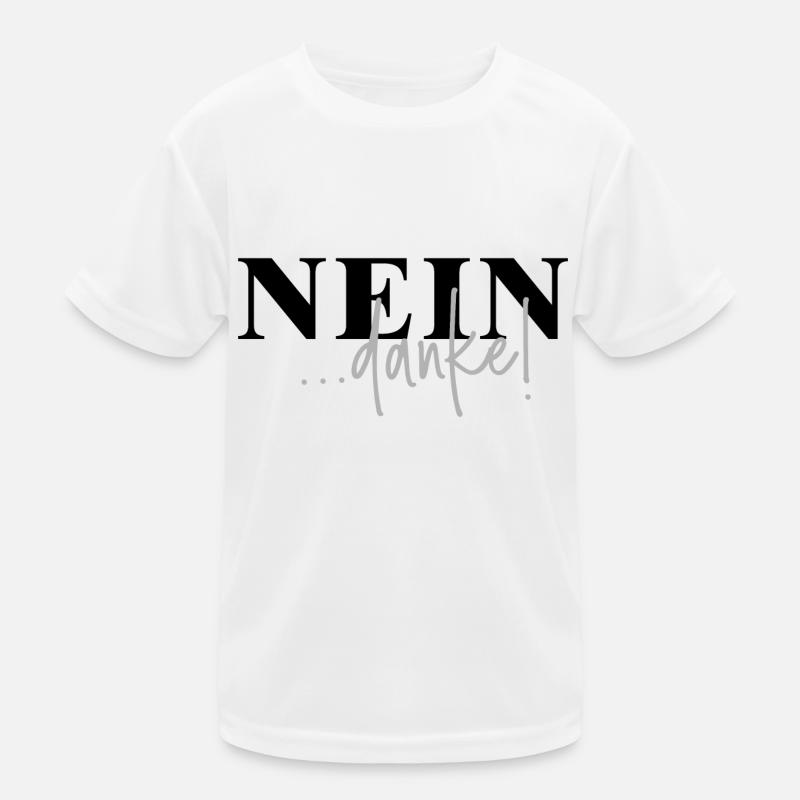 Nein danke Kinder Funktions-T-Shirt