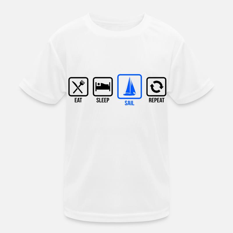 Eat Sleep Sail Repeat Sailor Skipper Captain Sailb - Kinder Funktions-T-Shirt - Weiß