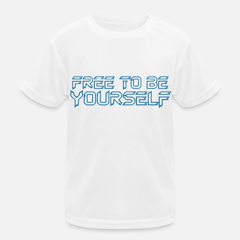 FREE TO BE YOURSELF Kids Functional T-Shirt