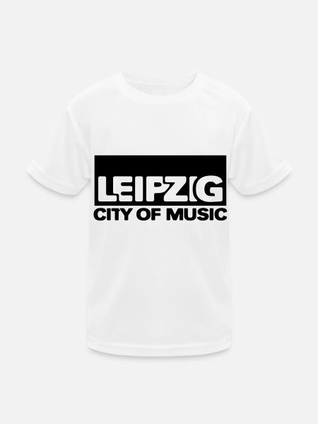 Leipzig - City Of Music - Kinder Funktions-T-Shirt - Weiß
