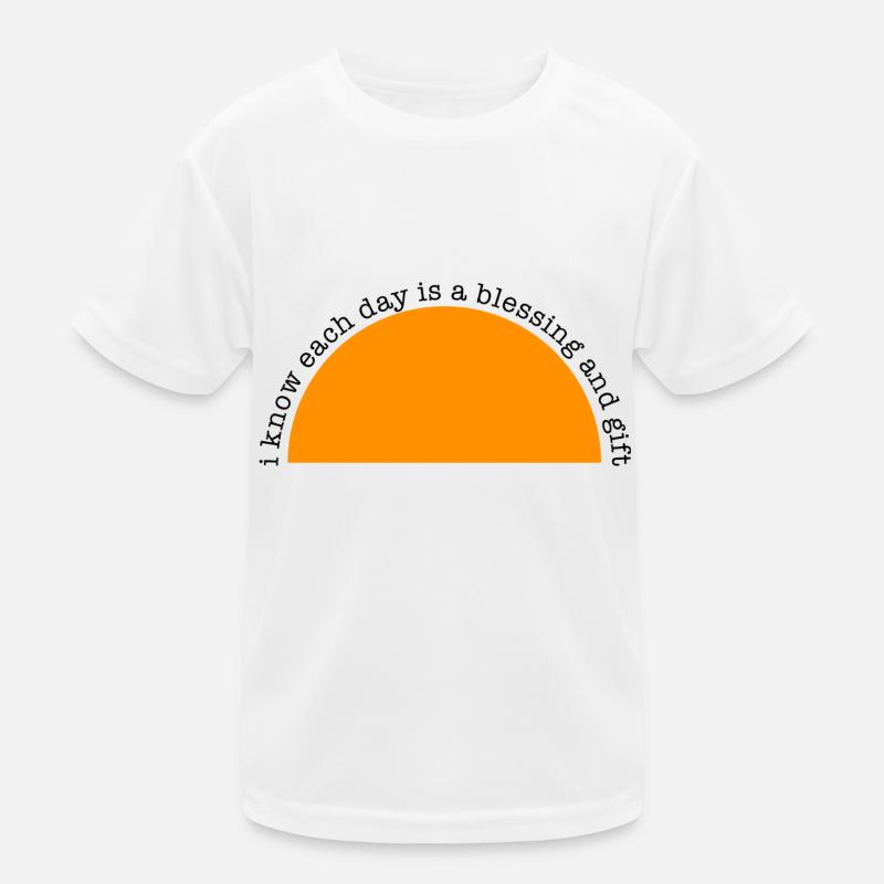 Positive Affirmation -Each day is a blessing... Kids Functional T-Shirt