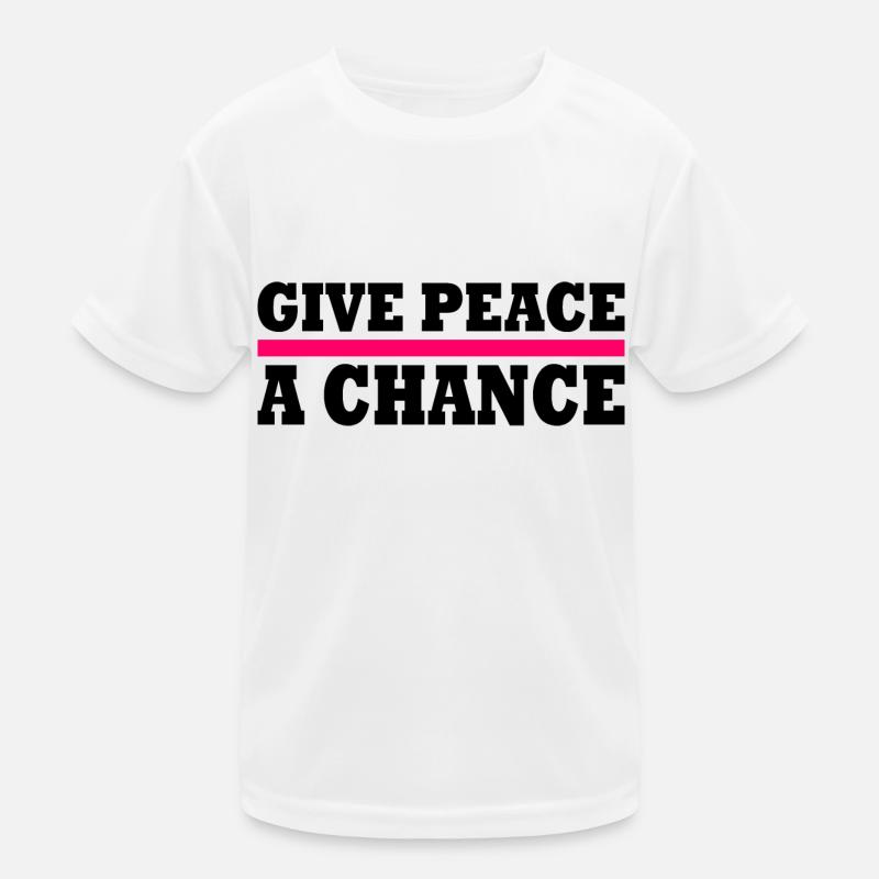 Give peace a chance Kinder Funktions-T-Shirt