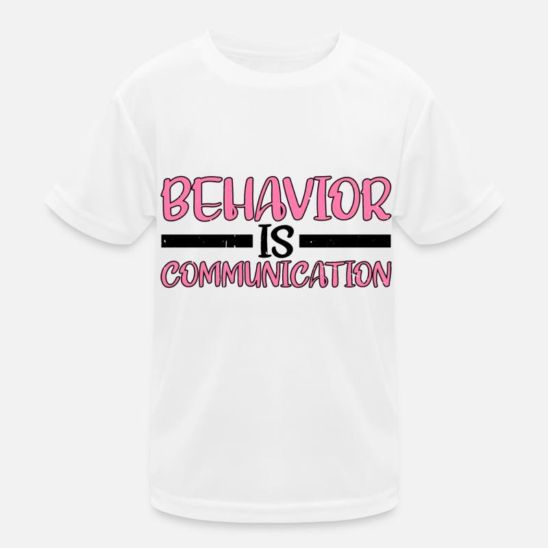 Le comportement est la communication 8 T-shirt sport Enfant
