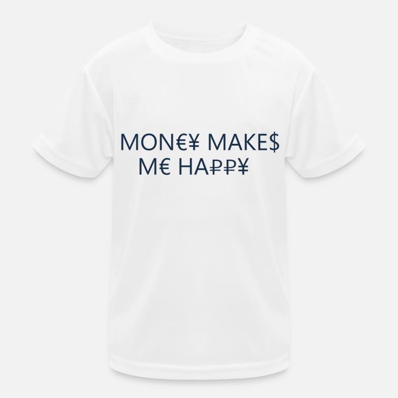 L’argent me rend heureuse T-shirt sport Enfant