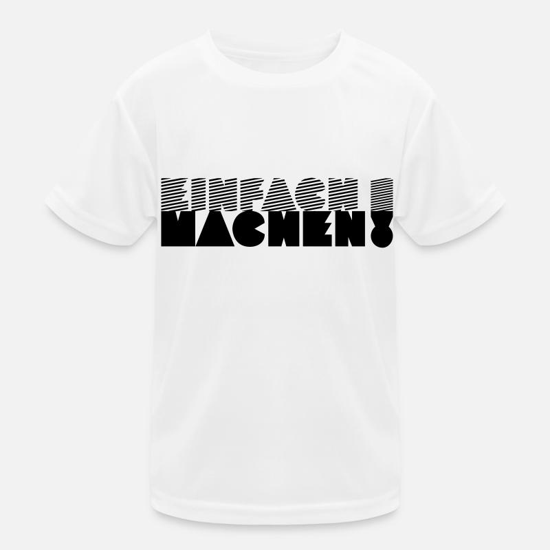 EINFACH MACHEN! Kinder Funktions-T-Shirt