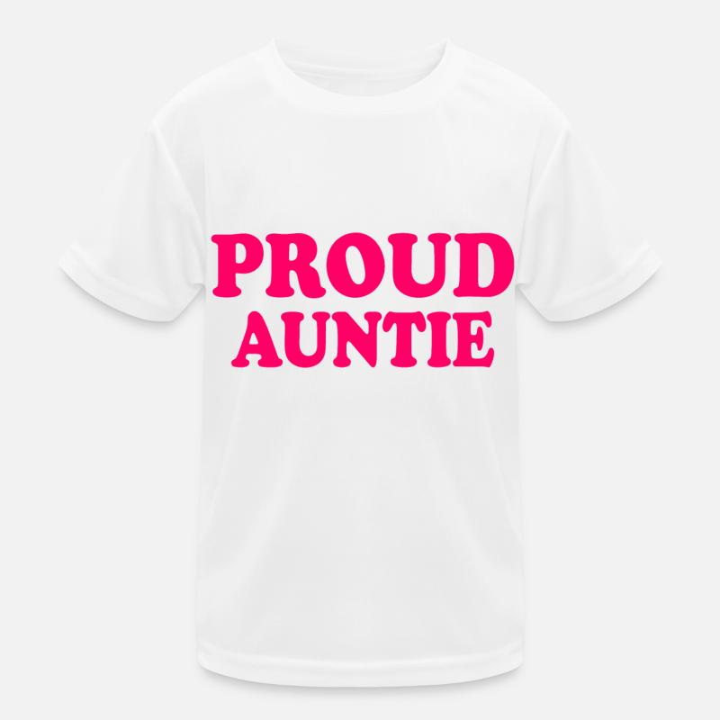 Proud auntie Kids Functional T-Shirt