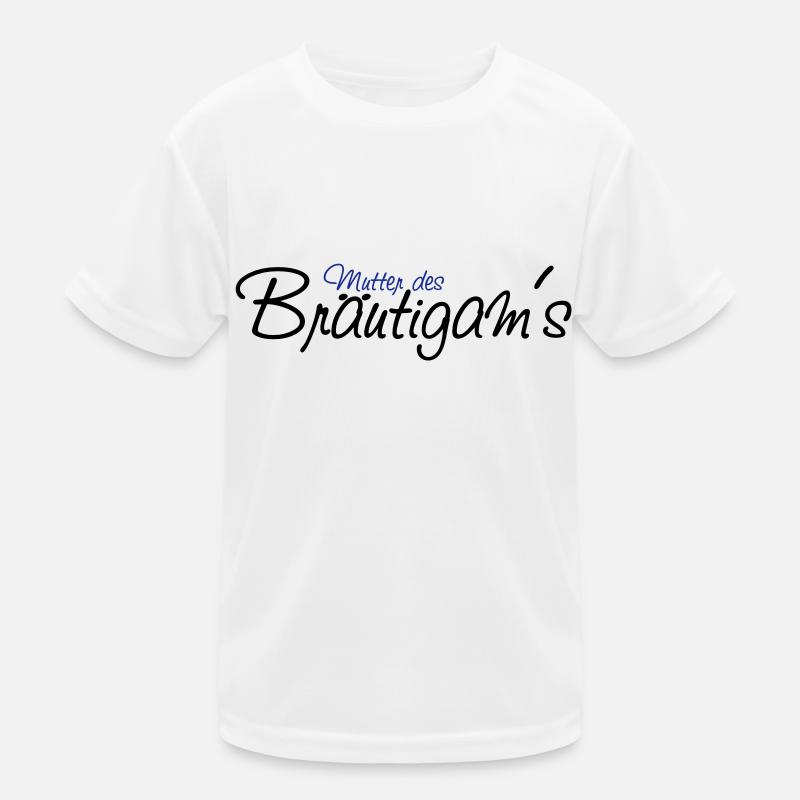 mutter_des_braeutigams - Kids Functional T-Shirt - white