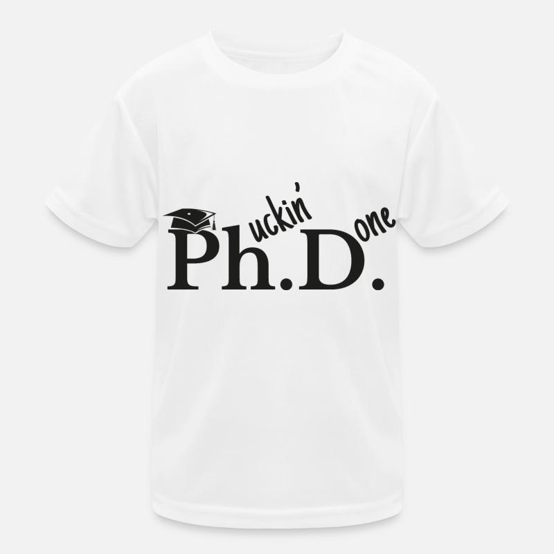 Phd Student Gift Graduate Master Degree Kids Functional T-Shirt