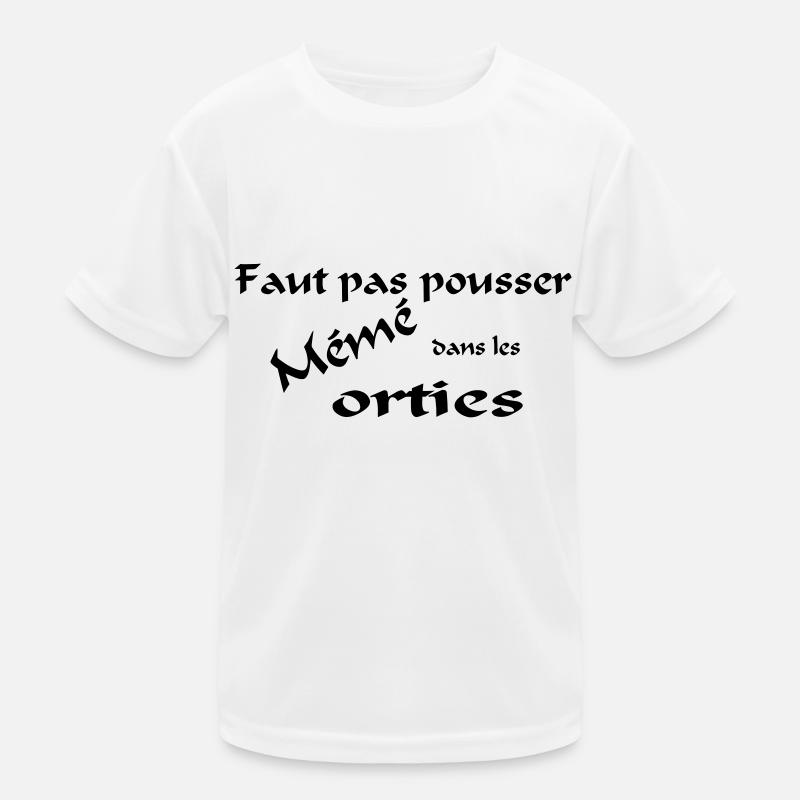 mémé orties T-shirt sport Enfant